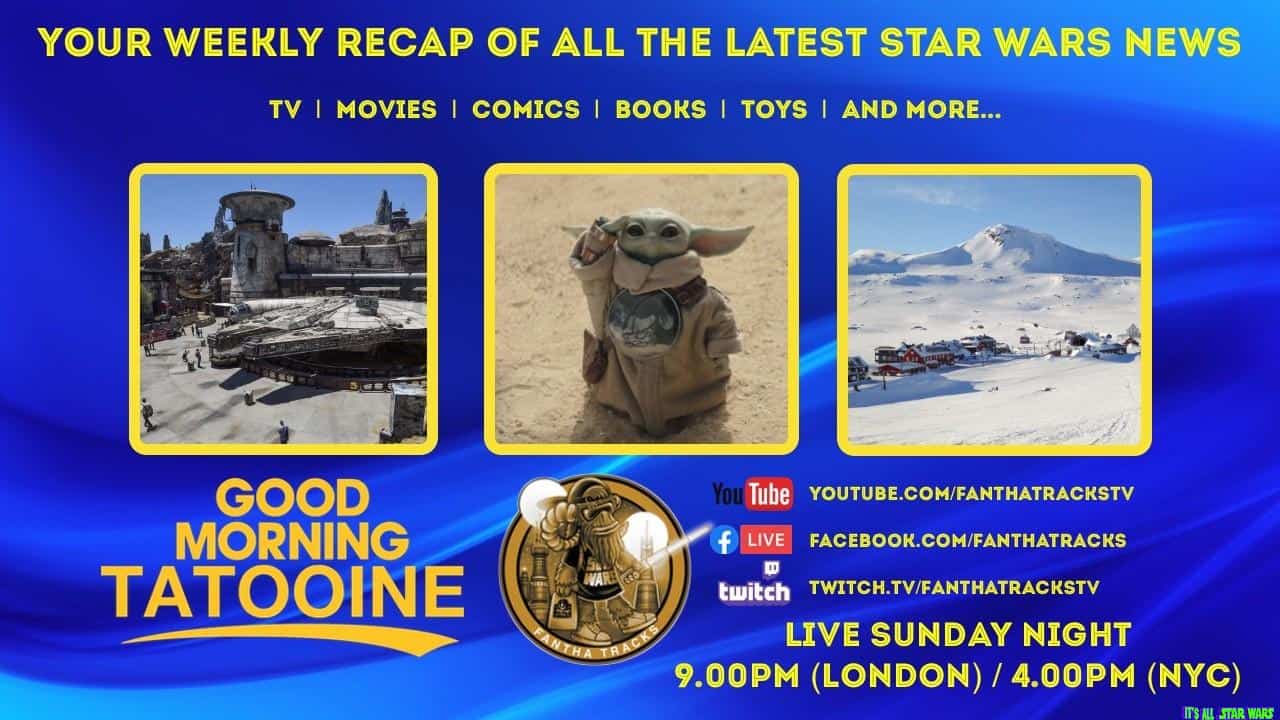 Your Weekly Star Wars News Recap For 22nd February 2026