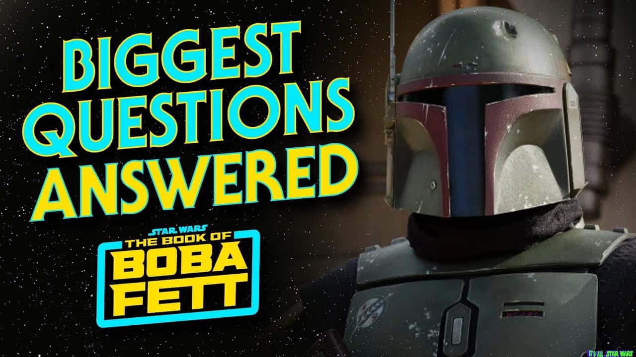 The Book Of Boba Fett – The Most Frequently Asked Questions Answered