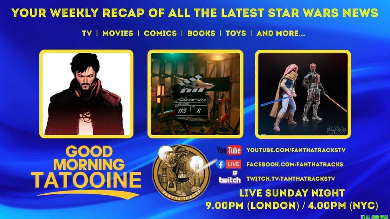 Your Weekly Star Wars News Recap For 8th March 2026